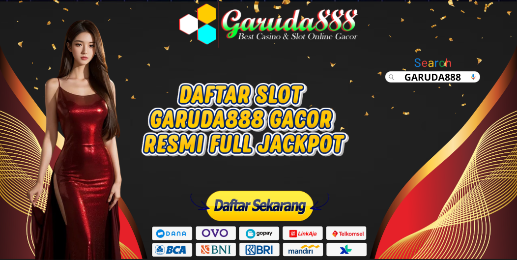DAFTAR SLOT GARUDA888 GACOR RESMI FULL JACKPOT