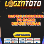 DAFTAR LOGINTOTO PG GACOR DEPOSIT MURAH